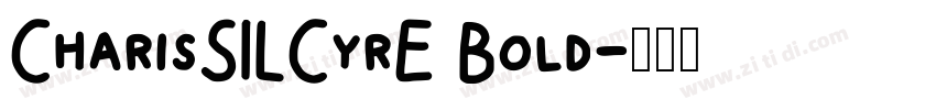 CharisSILCyrE Bold字体转换